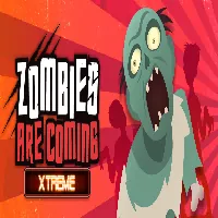 Zombies Are Coming Xtreme - Kongregate